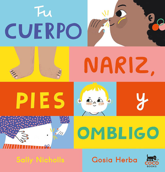 Libro Tu Cuerpo, Nariz, Pies y Ombligo