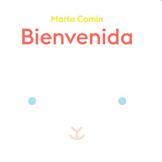 Bienvenida- Marta Comín