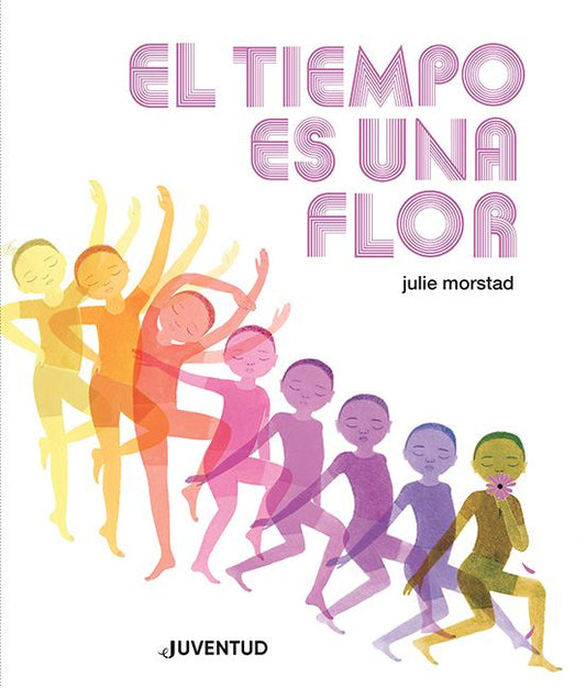Libro El Tiempo es una Flor