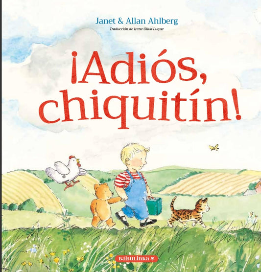 Libro ¡ Adiós Chiquitín !