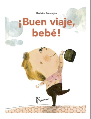 Libro ¡ Buen Viaje Bebé !