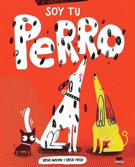 Libro Soy Tu Perro